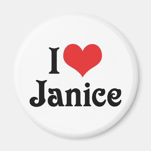 Ich liebe Janice Magnet (Vorne)