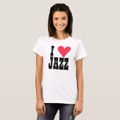 Ich Liebe Jazz oder was auch immer T-Shirt (Vorne ganz)