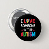 Ich Liebe jemand mit Autismus Bewusstsein Männer F Button (Vorne & Hinten)