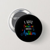 Ich Liebe jemand mit Autismus Bewusstsein Männer F Button (Vorne & Hinten)