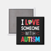 Ich Liebe jemand mit Autismus Bewusstsein Männer F Magnet (Vorderseite/Rückseite)