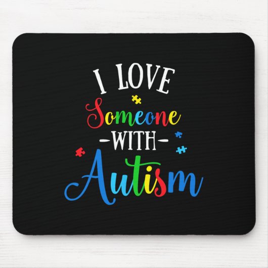 Ich Liebe jemand mit Autismus Bewusstsein Männer F Mousepad (Vorne)
