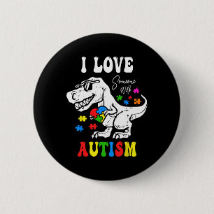Ich Liebe jemand mit Autismus Familie Herz T Rex D Button