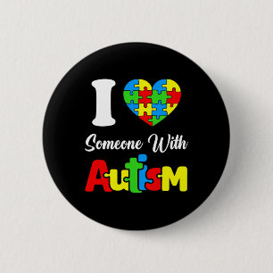 Ich Liebe jemand mit Autismus Ich Herz Autistische Button