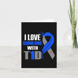 Ich Liebe jemand mit T1D Typ 1 Diabetes Bewusstsei Karte