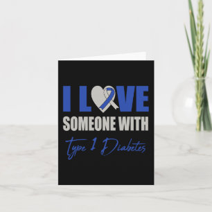 Ich Liebe jemand mit Typ 1 Diabetes Awareness Blue Karte