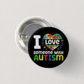 Ich Liebe jemandem mit Autismus, Autismus-Bewussts Button (Vorne & Hinten)