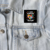 Ich Liebe jemandem mit Autismus Autismus-Bewusstse Button (Beispiel)
