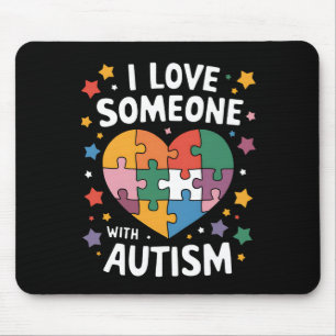 Ich Liebe jemandem mit Autismus Autismus-Bewusstse Mousepad