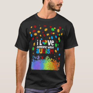 Ich Liebe jemandem mit Autismus Autismus-Bewusstse T-Shirt