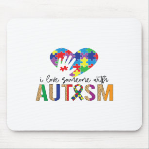 Ich Liebe jemandem mit Autismus Bewusstsein Frauen Mousepad