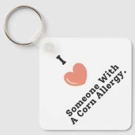 Ich Liebe jemandem mit einem Maisallergie-Bewussts Schlüsselanhänger