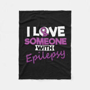 Ich Liebe jemandem mit Epilepsie Tag Krampfanfälle Fleecedecke
