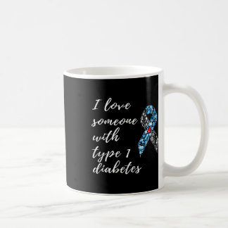 Ich Liebe jemandem mit Typ 1 Diabetes Kaffeetasse
