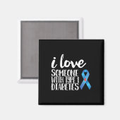 Ich Liebe jemandem mit Typ 1 Diabetes Magnet (Vorderseite/Rückseite)