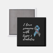 Ich Liebe jemandem mit Typ 1 Diabetes Magnet (Vorderseite/Rückseite)