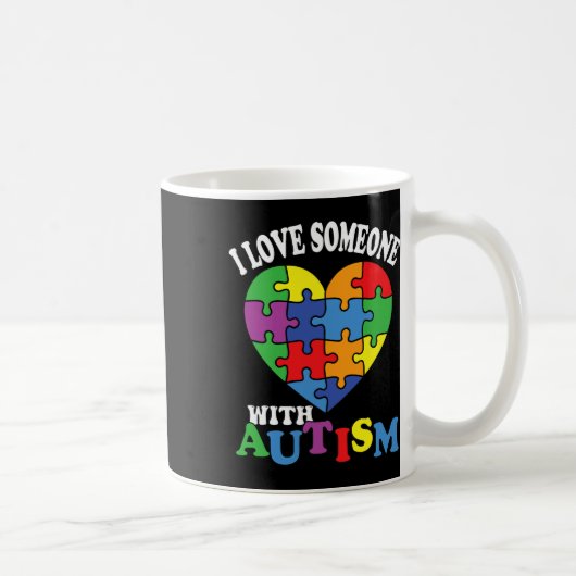 Ich Liebe jemanden mit Autismus 2 Kaffeetasse (Rechts)
