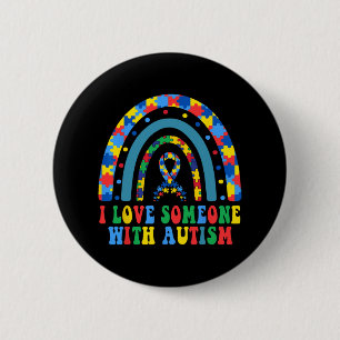 Ich Liebe jemanden mit Autismus Bewusstsein T-Shir Button