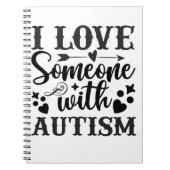 ICH LIEBE JEMANDEN MIT AUTISMUS NOTIZBLOCK (Vorderseite)