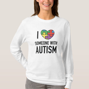 Ich Liebe jemanden mit Autismus T-Shirt