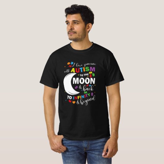 Ich Liebe jemanden mit Autismus zum Mond und zurüc T-Shirt (Vorne ganz)