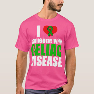 Ich Liebe jemanden mit Celiac-Krankheit T-Shirt