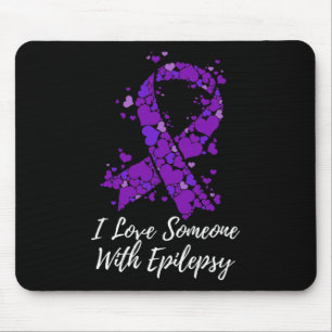 Ich liebe jemanden mit Kampf Epilepsie-Bewusstsein Mousepad