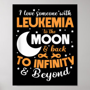 Ich liebe jemanden mit Leukämie-Bewusstseinsunters Poster