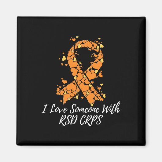 Ich Liebe jemanden mit Rsd Crps Bewusstsein. Magnet (Vorne)