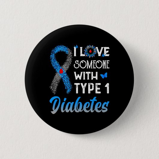 Ich Liebe jemanden mit Typ-1-Diabetes blau und gra Button (Vorderseite)