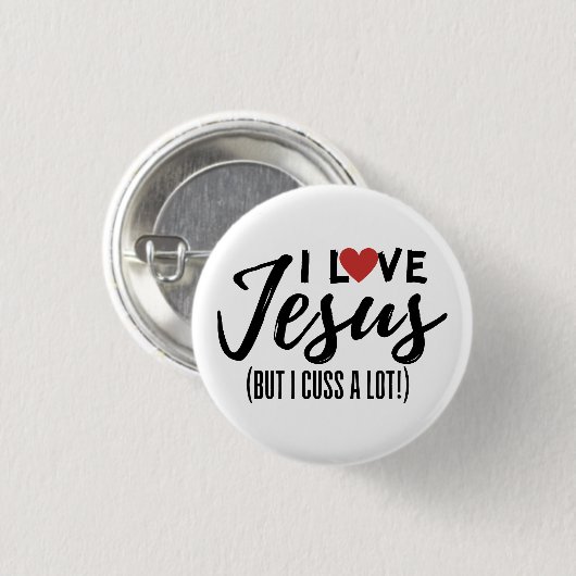 Ich Liebe Jesus (aber ich rede viel!) Button (Vorne & Hinten)