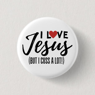Ich Liebe Jesus (aber ich rede viel!) Button