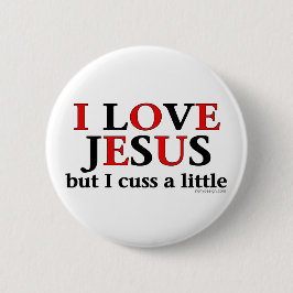 Ich Liebe Jesus [aber ich spreche ein wenig]. Butt Button