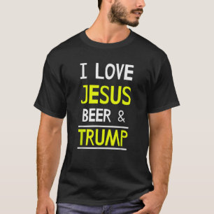 Ich Liebe Jesus Beer und Trump für Amerika T-Shirt
