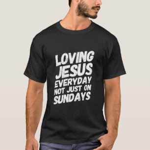 Ich Liebe Jesus mit positiver religiöser Botschaft T-Shirt
