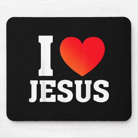 Ich liebe Jesus Mousepad (Vorne)