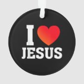 Ich liebe Jesus Ornament (Rückseite)