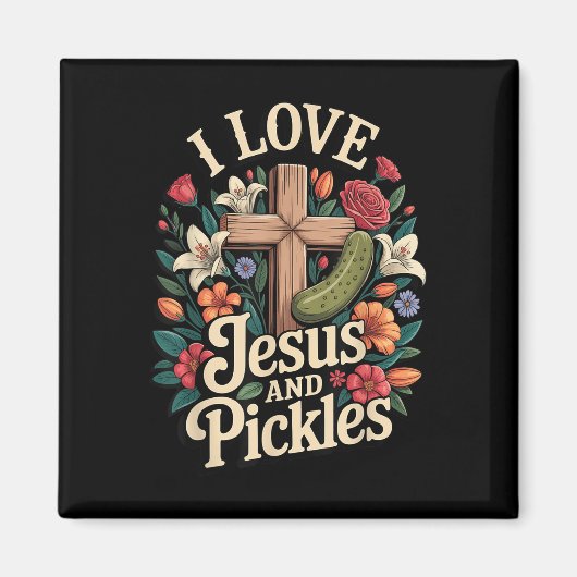 Ich liebe Jesus und Essiggurken  Magnet (Vorne)