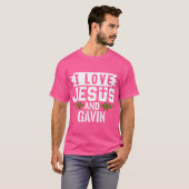 Ich Liebe Jesus und Gavin Name Gavin T-Shirt (Vorne ganz)