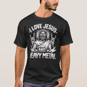 Ich liebe Jesus und Heavy Metal T-Shirt