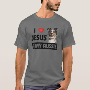 Ich Liebe Jesus und mein australischer Schäferhund T-Shirt