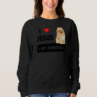 Ich Liebe Jesus und mein Spitz Hund Mama und Vater Sweatshirt