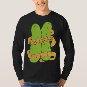 Ich Liebe Jesus und Pickles glauben, Pickle Fan T-Shirt