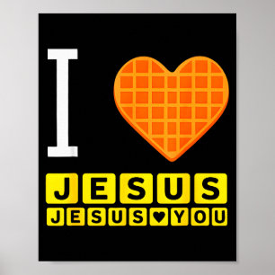 Ich liebe Jesus Waffel Herz Lustiger christlicher  Poster