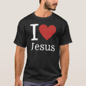 Ich ❤️ Liebe Jesus ZURÜCK T-Shirt (Vorderseite)