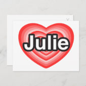 Ich Liebe Julie. Ich Liebe dir Julie. Herz Postkarte (Vorne/Hinten)