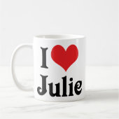 Ich liebe Julie Kaffeetasse (Links)