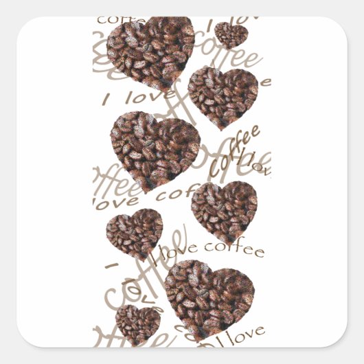 "Ich Liebe Kaffee!" Quadratischer Aufkleber (Vorderseite)
