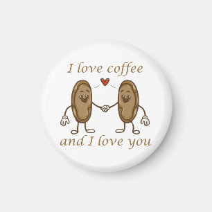 Ich Liebe Kaffee und ich Liebe Sie Magnet