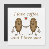 Ich Liebe Kaffee und ich Liebe Sie Magnetkarte (Vorne/Hinten)
